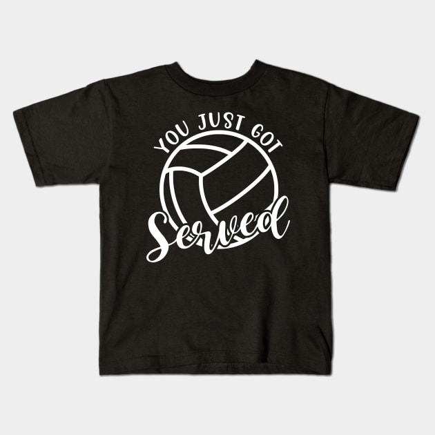 You Just Got Served Volleyball Funny Kids T-Shirt by GlimmerDesigns